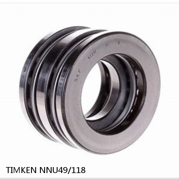 NNU49/118 TIMKEN Double Direction Thrust Bearings